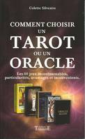 Comment choisir un tarot ou un oracle - les 60 jeux incontournables, particularités, avantages et inconvénients