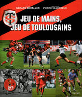 Jeu de mains, jeu de Toulousains + DVD