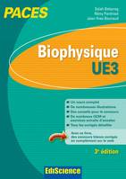 Biophysique - UE3 PACES - 3e éd., Manuel, cours + QCM corrigés