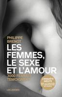 LES FEMMES, LE SEXE ET L'AMOUR