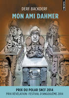 Points graphique Mon ami Dahmer