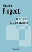 La dictature de la transparence