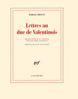 Lettres au duc de Valentinois