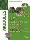UF 1 psychopédagogie et relations humaines / DEES-modules, DEES