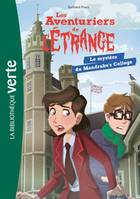 3, Les aventuriers de l'étrange 03 - Le mystère du Mandrake's College