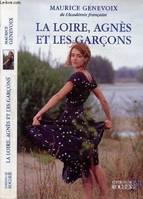 La Loire, Agnès et les garçons