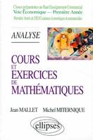 Cours et exercices de mathématiques., Tome deuxième, Analyse, Cours et exercices de mathématiques - Tome 2 - Analyse - HEC voie économique - 1re année, classes préparatoires au haut enseignement commercial, voie économique-première année, première anné...