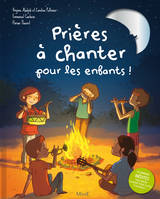 Prières à chanter pour les enfants