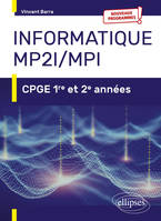 Informatique MP2I-MPI, Cpge 1re et 2e années