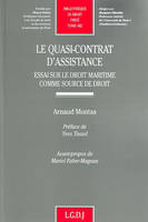 le quasi-contrat d'assistance, essai sur le droit maritime comme source de droit