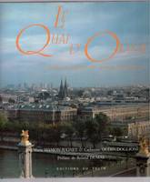 Le Quai d'Orsay: L'hôtel du ministre des affaires étrangères Hamon, Jug and Oudin, Bernard, l'hôtel du ministre des affaires étrangères