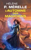 3, L'Automne des magiciens, T3 : La Passeuse d'ombres