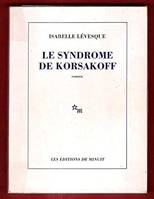 Le syndrome de Korsakoff