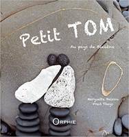 Petit Tom, Au pays de Bleuène