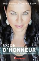 Code d'honneur, Bâtir autrement pour redonner au suivant