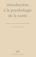 Introduction à la psychologie de la santé