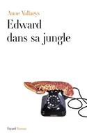 Edward dans sa jungle, roman