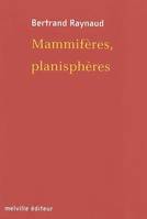 Mammiferes, planispheres