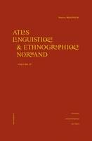 Atlas linguistique et ethnographique normand, 4, Atlas linguistique & ethnographique normand – Volume IV, Volume 4