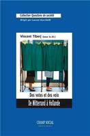 Des votes et des voix, De Mitterrand à Hollande