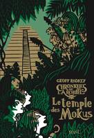 2, Chroniques de l'Archipel, Le Temple des Mokus, tome 2