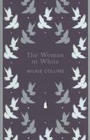 Woman In White: Penguin English Library, The