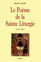 Poême de la sainte liturgie