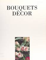 Bouquets décor