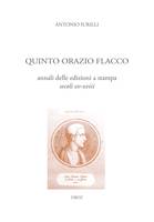 Quinto Orazio Flacco, annali delle edizioni a stampa (secoli XV-XVIII)