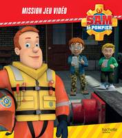 Sam le Pompier - Mission jeu vidéo