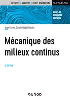 Mécanique des milieux continus - 4e éd