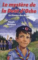 2, Le mystère de la Dent d'Oche (La Sizaine des Bruns 2)