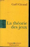 Theorie des jeux (La)
