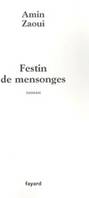 Festin de mensonges, roman