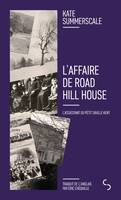 L'affaire de Road Hill House, L'assassinat du petit Saville Kent