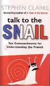 Talk to the Snail