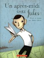 Un aprés-midi chez Jules