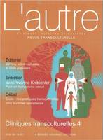 Revue l'autre n° 55, CLINIQUES TRANSCULTURELLES 4