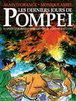 Les derniers jours de Pompéi - BD, D'après le roman d'Edward George Bulwer Lytton