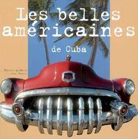 Les belles américaines de Cuba...