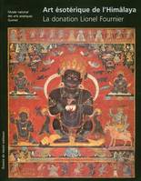 art esoterique de l himalaya, catalogue de la donation Lionel Fournier