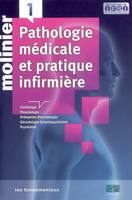 1, Pathologie médicale et pratique infirmière, Cardiologie, pneumologie, orthopédie-rhumatologie, géron