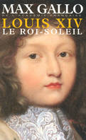 Coffret 2 volumes Louis XIV Le Roi-Soleil l'hiver du grand roi