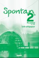 Spontan 2de - guide pédagogique