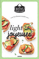 Les bonnes recettes light et joyeuses