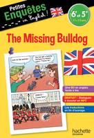 Anglais 6e-5e The missing Bulldog