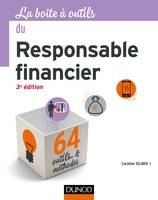 La Boîte à outils du responsable financier - 3e éd. - 64 outils et méthodes, 64 outils et méthodes