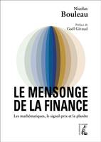 mensonge de la finance (le), LES MATHÉMATIQUES, LE SIGNAL-PRIX ET LA PLANÈTE