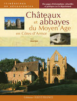 Châteaux et abbayes du Moyen Âge en Côtes-d'Armor