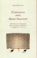 Commerce avec dame Pauvreté, Structures et fonctions des couvents mendiants à Liège (XIIIe et XIVe s.)